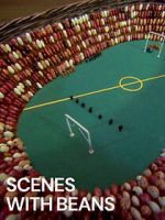 Watch Scenes with Beans (Short 1976) 123movies