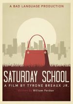 Watch Saturday School 123movies