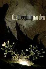 Watch The Creeping Garden 123movies