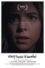 Watch Every House is Haunted (Short 2023) 123movies