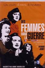 Watch Des femmes dans la guerre 123movies