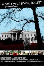 Watch What's Your Point Honey 123movies