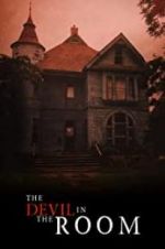 Watch The Devil in the Room 123movies