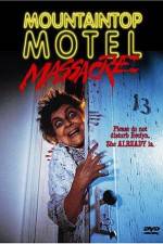 Watch Mountaintop Motel Massacre 123movies