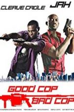 Watch Good Cop Bad Cop 123movies