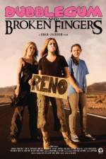 Watch Bubblegum & Broken Fingers 123movies