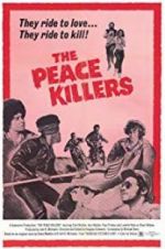 Watch The Peace Killers 123movies