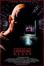Watch Through the Looking Glass 123movies