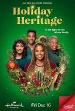 Watch Holiday Heritage 123movies