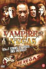 Watch Vampire in Vegas 123movies