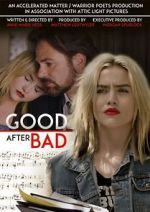 Watch Good After Bad 123movies