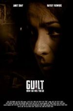 Watch Guilt 123movies