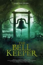 Watch The Bell Keeper 123movies