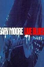 Watch Gary Moore Live Blues 123movies