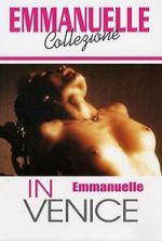 Watch Emmanuelle in Venice 123movies