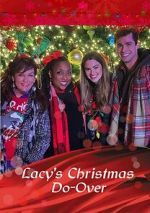 Watch Lacy\'s Christmas Do-Over 123movies
