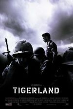 Watch Tigerland 123movies