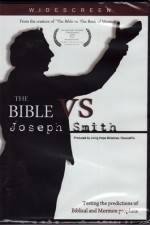 Watch The Bible vs Joseph Smith 123movies