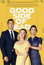 Watch Good Side of Bad 123movies
