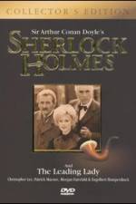 Watch Sherlock Holmes and the Leading Lady 123movies