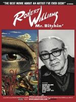 Watch Robert Williams Mr. Bitchin\' 123movies