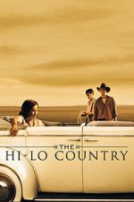 Watch The Hi-Lo Country 123movies