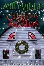 Watch Amityville Christmas Vacation 123movies