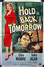 Watch Hold Back Tomorrow 123movies