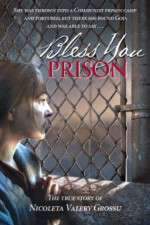 Watch Binecuvântata fii, închisoare 123movies