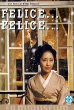 Watch Felice... Felice... 123movies