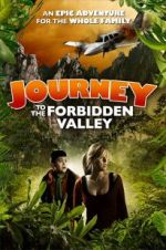 Watch Journey to the Forbidden Valley 123movies