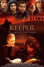 Watch The Keeper The Legend of Omar Khayyam 123movies