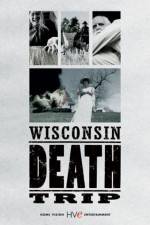 Watch Wisconsin Death Trip 123movies