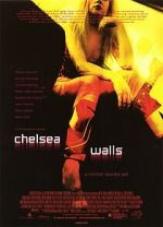 Watch Chelsea Walls 123movies