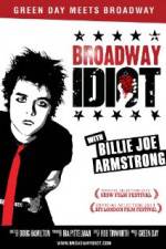 Watch Broadway Idiot 123movies