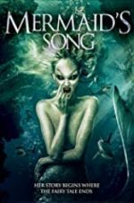 Watch Mermaid\'s Song 123movies