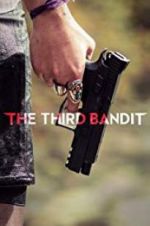 Watch The Third Bandit 123movies