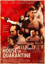 Watch House of Quarantine 123movies