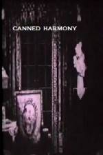 Watch Canned Harmony 123movies