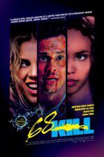Watch 68 Kill 123movies