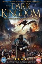 Watch The Dark Kingdom 123movies