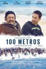 Watch 100 metros 123movies