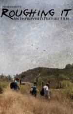 Watch Roughing It: An Improvised Comedy 123movies