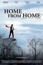 Watch Home from Home Chronicle of a Vision 123movies