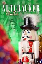 Watch The Nutcracker Ballet 123movies