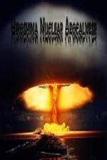 Watch National Geographic Hiroshima Nuclear Apocalypse 123movies