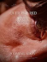 Watch Over the Red River 123movies