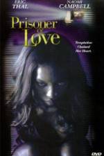 Watch Prisoner of Love 123movies