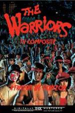 Watch The Warriors: TV Composite (FanEdit) 123movies