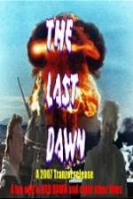 Watch The Last Dawn (FanEdit) 123movies